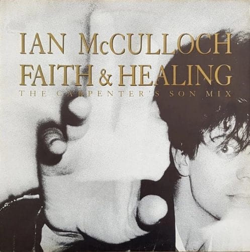 Ian McCulloch Faith and Healing