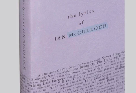 The Lyrics Of Ian McCulloch